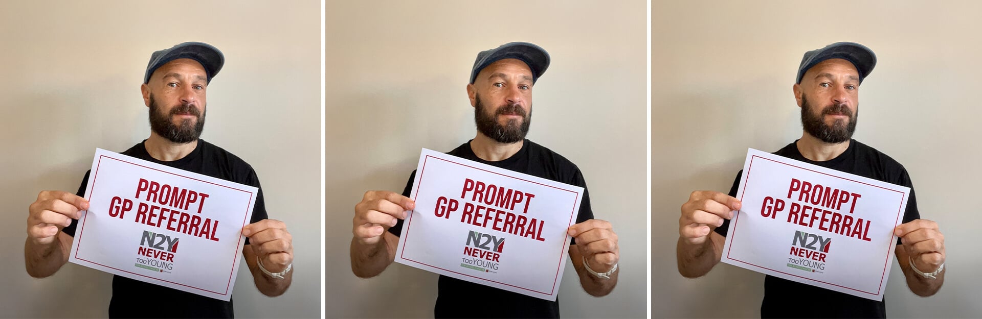 A man holds a sign reading "PROMPT GP REFERRAL N2Y NEVER TOO YOUNG" against a plain background.