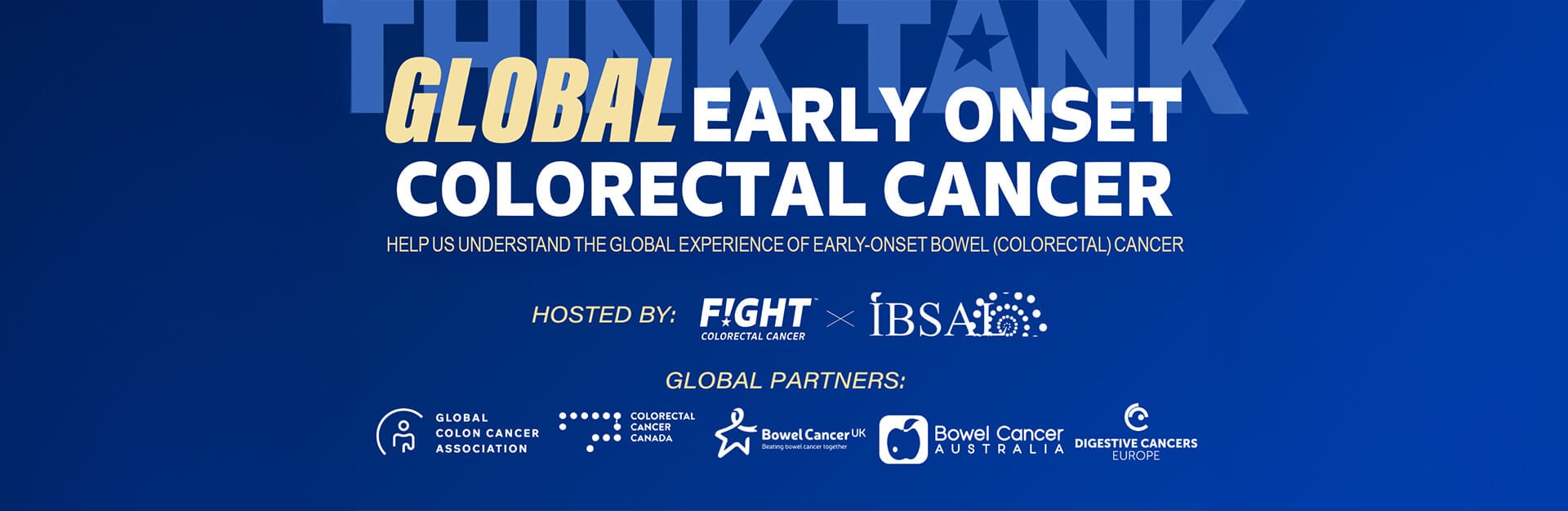 Blue background with text promoting a global think tank on early onset colorectal cancer, featuring various organizations' logos.